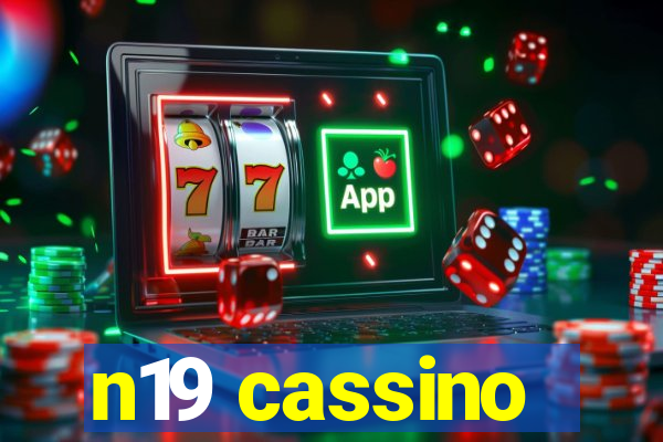 n19 cassino